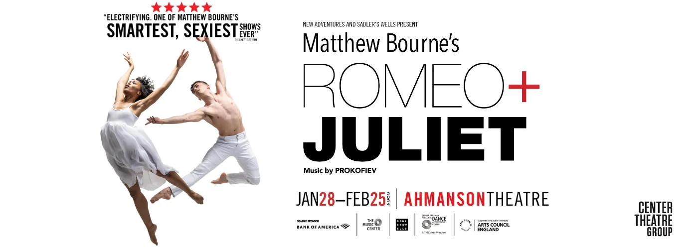 Matthew Bourne's Romeo and Juliet Tickets Ahmanson Theatre Ahmanson
