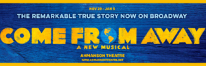 come from away broadway musical buy tickets ahmanson theater